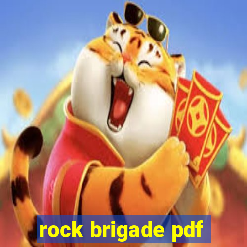 rock brigade pdf